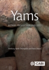 Yams : Botany, Production and Uses - Book