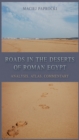 Roads in the Deserts of Roman Egypt : Analysis, Atlas, Commentary - eBook