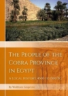 The People of the Cobra Province in Egypt : A Local History, 4500 to 1500 BC - Book