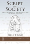 Script and Society : The Social Context of Writing Practices in Late Bronze Age Ugarit - Book