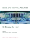 Rome and the Colonial City : Rethinking the Grid - eBook