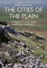 The Cities of the Plain : Urbanism in Ancient Western Thessaly - Book