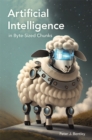 Artificial Intelligence in Byte-sized Chunks - eBook