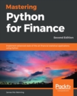 Mastering Python for Finance : Implement advanced state-of-the-art financial statistical applications using Python, 2nd Edition - eBook