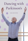 Dancing with Parkinson's - Book
