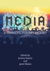 MEDIA : A Transdisciplinary Inquiry - eBook
