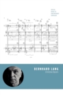 Bernhard Lang : Critical Guides to Contemporary Composers - Book