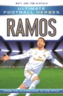 Ramos (Ultimate Football Heroes - the No. 1 football series) : Collect them all! - eBook