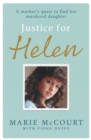 Justice for Helen: As featured in The Mirror : A mother's quest to find her missing daughter - eBook