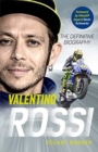 Valentino Rossi : The Definitive Biography - Book