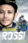Valentino Rossi : The Definitive Biography - eBook