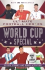 World Cup Special (Ultimate Football Heroes) : Collect Them All! - eBook