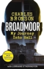 Broadmoor - My Journey Into Hell - Book