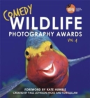 Comedy Wildlife Photography Awards Vol. 4 : The hilarious Christmas gift - Book