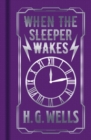 When the Sleeper Wakes - Book