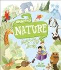 Amazing Nature Activity Book - Book