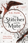 The Stitcher and the Mute - Book