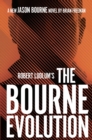 Robert Ludlum's™ the Bourne Evolution - eBook