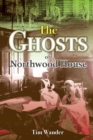 The Ghosts of Northwood House - Book