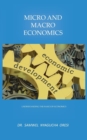 Micro and Macro Economics: Understanding the Basics of Economics - Book