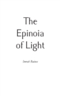 The Epinoia of Light - Book