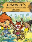 Charlie's Musical Adventures: Brazil - Book