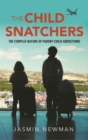 The Child Snatchers - eBook
