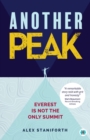Another Peak : Everest is Not the Only Summit - Book
