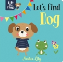 Let's Find Dog - Book
