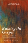 Busking the Gospel : Ordained Ministry in Secular Employment - eBook