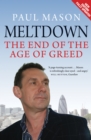 Meltdown : The End of the Age of Greed - eBook