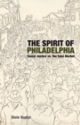 The Spirit of Philadelphia : Social Justice vs. the Total Market - eBook