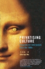 Privatising Culture : Corporate Art Intervention since the 1980s - eBook