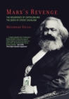 Marx's Revenge : The Resurgence of Capitalism and the Death of Statist Socialism - eBook