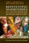 Reinventing Maimonides in Contemporary Jewish Thought - eBook