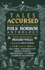 Tales Accursed : A Folk Horror Anthology - Book