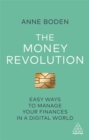 The Money Revolution : Easy Ways to Manage Your Finances in a Digital World - Book