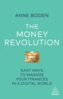 The Money Revolution : Easy Ways to Manage Your Finances in a Digital World - eBook