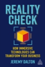 Reality Check : How Immersive Technologies Can Transform Your Business - eBook