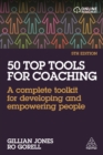 50 Top Tools for Coaching : A Complete Toolkit for Developing and Empowering People - eBook