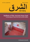 Ash-sharq: Bulletin of the Ancient Near East : Archaeological, Historical and Societal Studies - Book