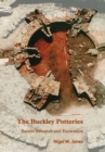 The Buckley Potteries: Recent Research and Excavation - Book