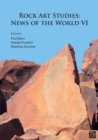 Rock Art Studies: News of the World VI - eBook