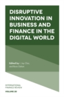 Disruptive Innovation in Business and Finance in the Digital World - Book