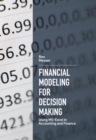 Financial Modeling for Decision Making : Using MS-Excel in Accounting and Finance - Book