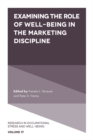 Examining the Role of Well-Being in the Marketing Discipline - eBook