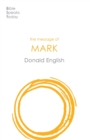 The Message of Mark - Book