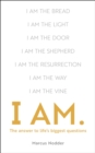 I Am : The Answers to Life's Biggest Questions - Book