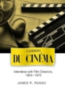 Cahiers du Cinema : Interviews with Film Directors, 1953-1970 - Book
