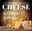 101 Amazing Facts about Cheese - eAudiobook